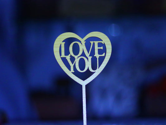 I Love You - Cake Topper